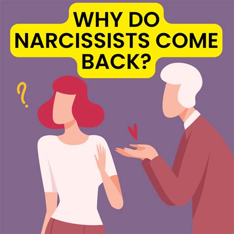 Do narcissists want you to come back?