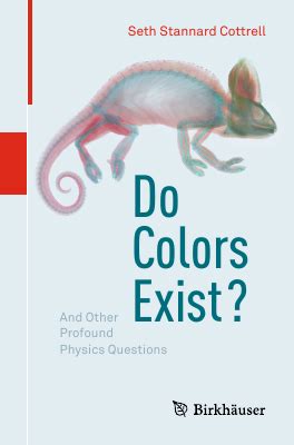 Do other colors exist?