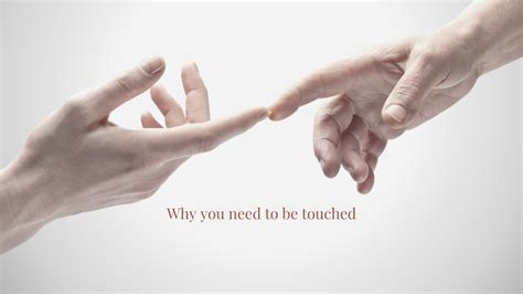 Do people need to be touched?