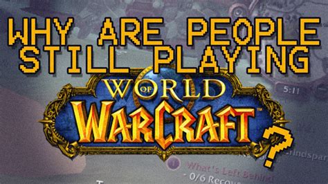 Do people still play Warcraft?