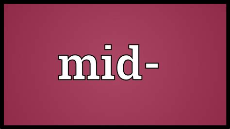 Do people still say mid?