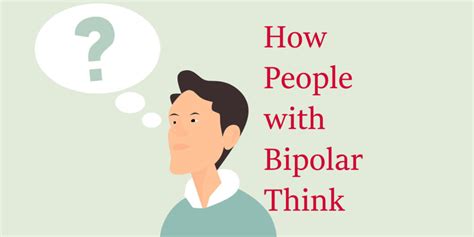 Do people with bipolar think logically?