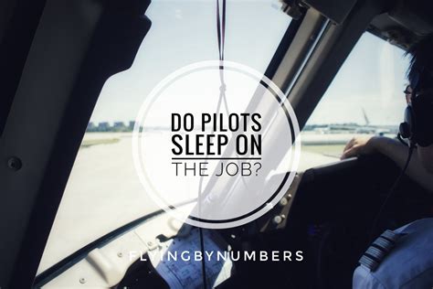 Do pilots have trouble sleeping?