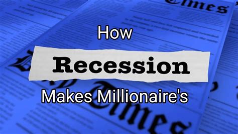 Do recessions make millionaires?