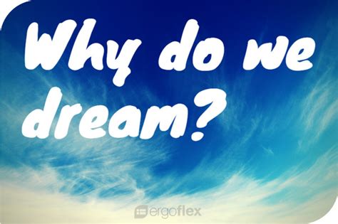 Do scientists know why we dream?