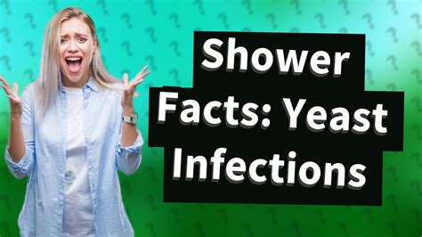 Do showers help with yeast infections?