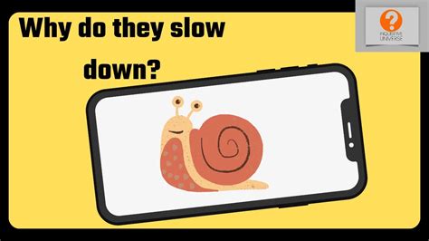 Do smartphones slow down?