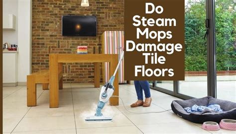 Do steam mops damage tile floors?