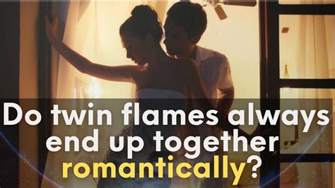 Do twin flames end up together?