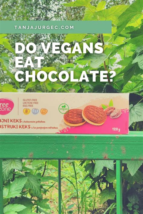 Do vegans eat chocolate?