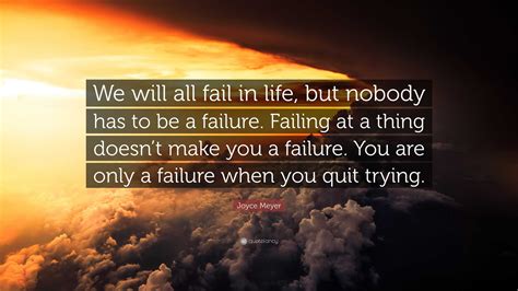 Do we all fail in life?