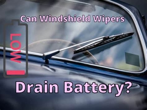 Do wipers drain your battery?