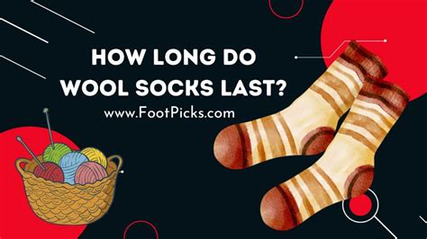 Do wool socks last?