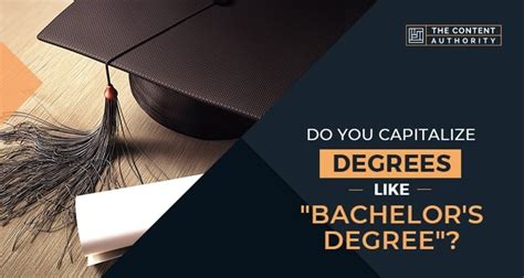 Do you capitalize bachelor's degree?