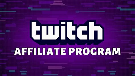 Do you have to be 18 to be a Twitch affiliate?