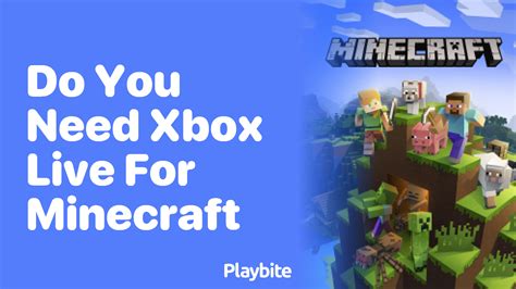 Do you need Xbox for Minecraft?