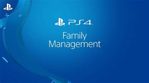 Do you need a family manager on PS4?