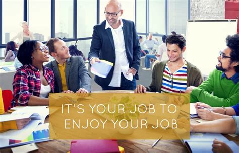 Do you need to enjoy your job?