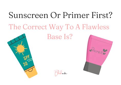Do you put sunscreen or primer first?