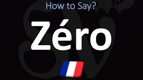 Do you say zero in French?