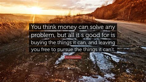 Do you think money can solve all problems?