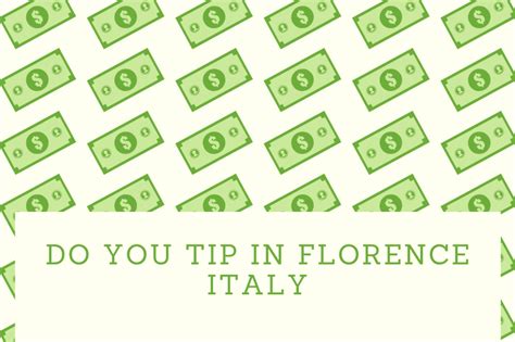 Do you tip in Florence?