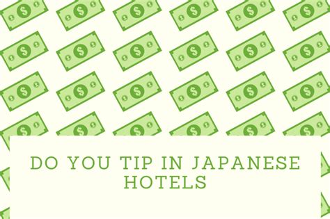 Do you tip in Japan hotels?