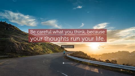 Do your thoughts run your life?