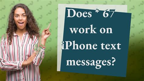 Does * 67 work for texting?