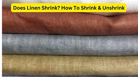 Does 100% linen shrink when washed?