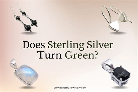 Does 100% sterling silver turn green?