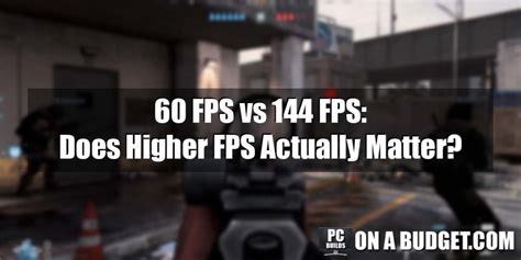 Does 144 FPS matter?