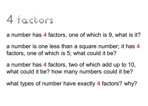 Does 9 have exactly 4 factors?