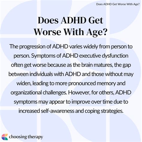 Does ADHD get worse as you grow?