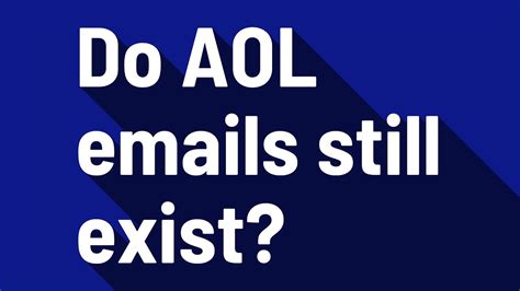 Does AOL still exist?