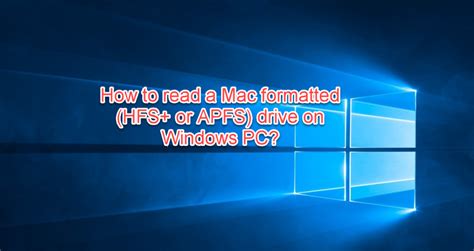 Does APFS work on Mac and PC?