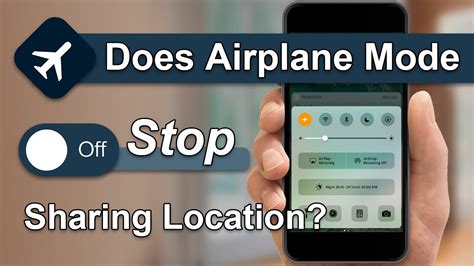 Does Airplane Mode stop location sharing?