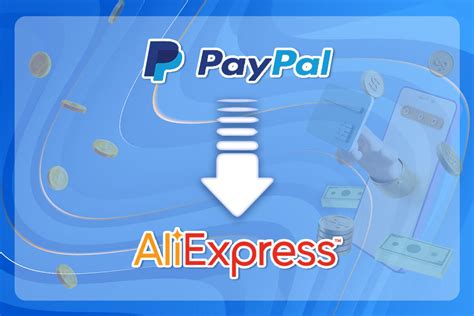 Does Aliexpress accept PayPal?