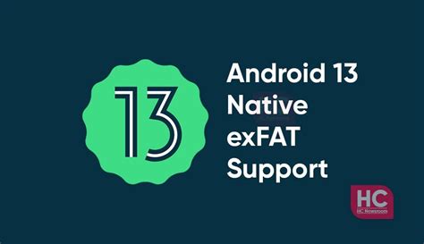 Does Android 13 support exFAT?