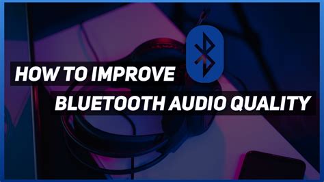 Does Bluetooth 5.2 improve sound quality?