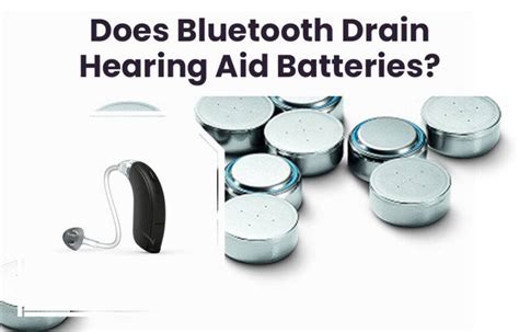 Does Bluetooth drain my hearing aid battery?