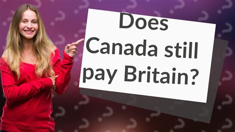Does Canada still pay taxes to England?