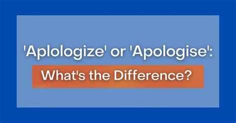 Does Canada use apologize or Apologise?