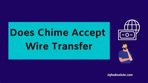 Does Chime accept international wire transfers?
