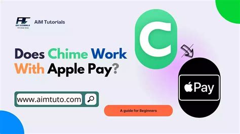 Does Chime work with Apple Pay?