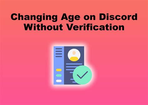 Does Discord ask for your age?