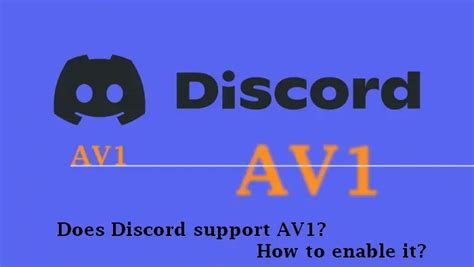 Does Discord use AV1?