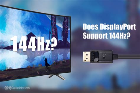 Does DisplayPort 1.2 support 144Hz 4K?