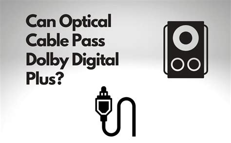 Does Dolby Digital Plus work over optical?