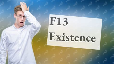 Does F13 exist?